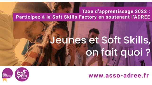 TAXE DAPPRENTISSAGE 2022 PARTICIPEZ À LA SOFT SKILLS FACTORY EN